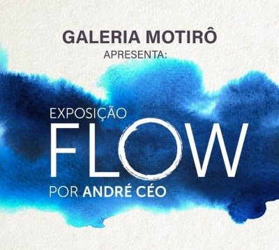 Exposição Flow